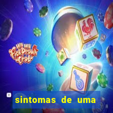 sintomas de uma pessoa perturbada